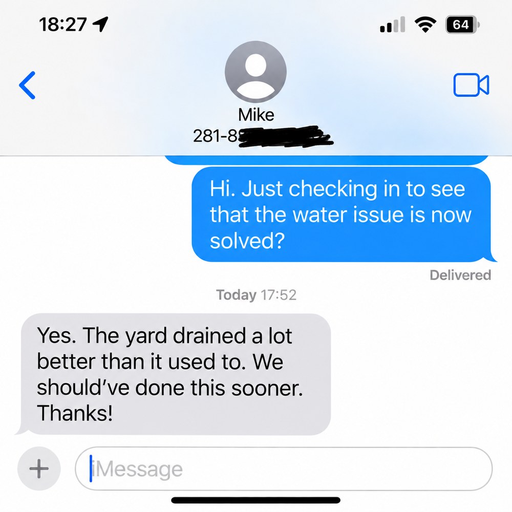 Houston Customer Testimonial: Thank you after using French drain installers